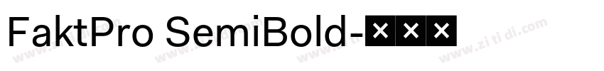 FaktPro SemiBold字体转换